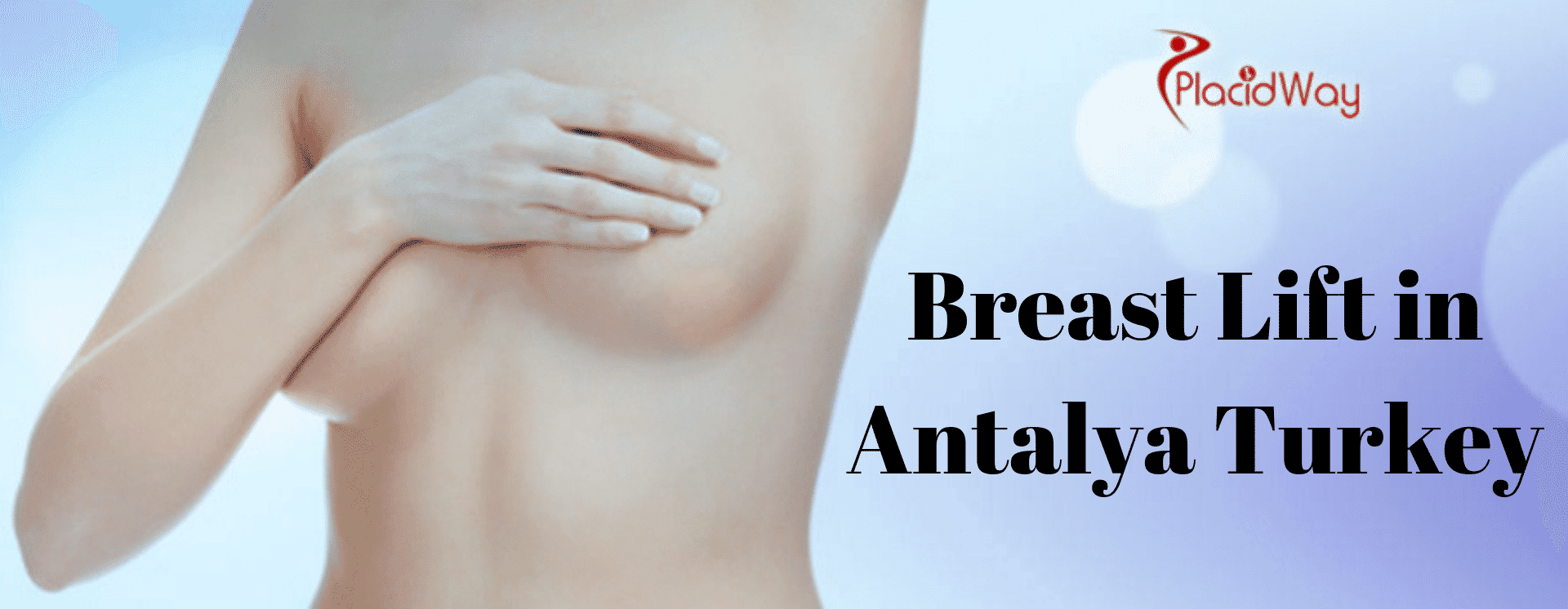 What Are the Top 10 Questions to Ask a Plastic Surgeon before Breast Lift in Antalya, Turkey?